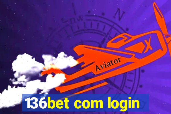 136bet com login